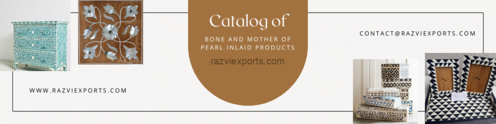 Bone and Mother of Pearl Inlay Products Catalouge 1 BONE INLAY PRODUCTS CATALOGUE